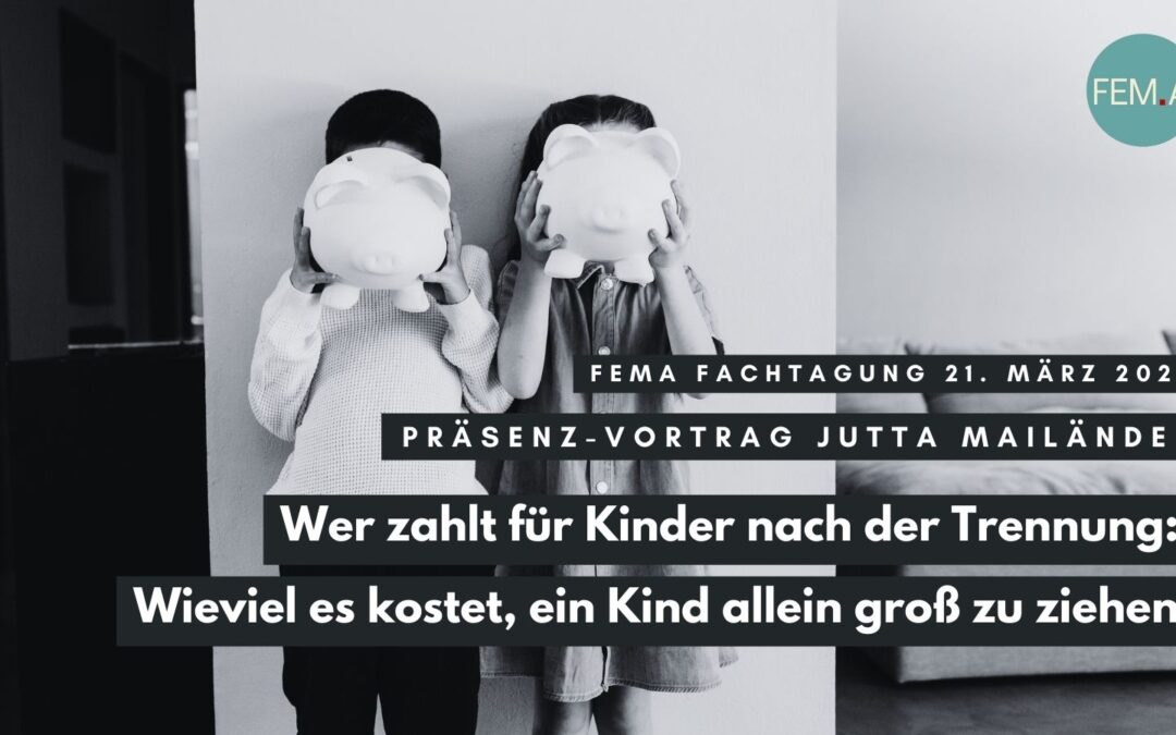 Jutta Mailänder: Wer zahlt für Kinder nach der Trennung: Wieviel es kostet, ein Kind allein groß zu ziehen
